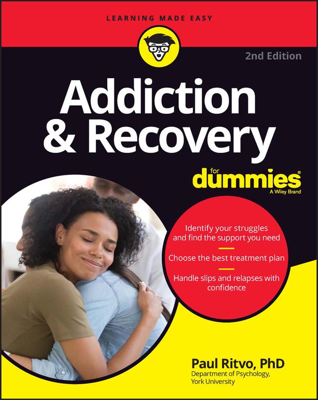Addiction & Recovery For Dummies by Paul Ritvo