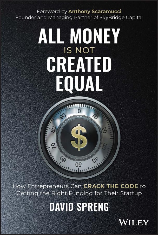 All Money Is Not Created Equal by David Spreng