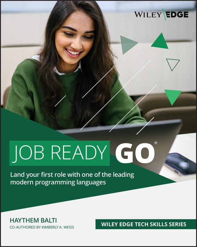 Job Ready Go by Haythem Balti, Kimberly A. Weiss