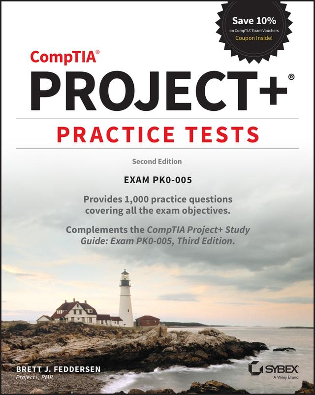 CompTIA Project+ Practice Tests by Brett J. Feddersen