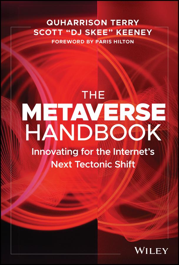 The Metaverse Handbook by Paris Hilton, QuHarrison Terry, Scott Keeney