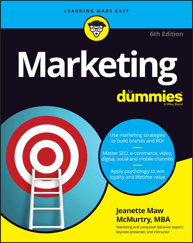 Marketing For Dummies by Jeanette Maw McMurtry