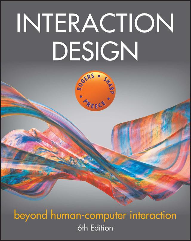 Interaction Design by Helen Sharp, Jennifer Preece, Yvonne Rogers