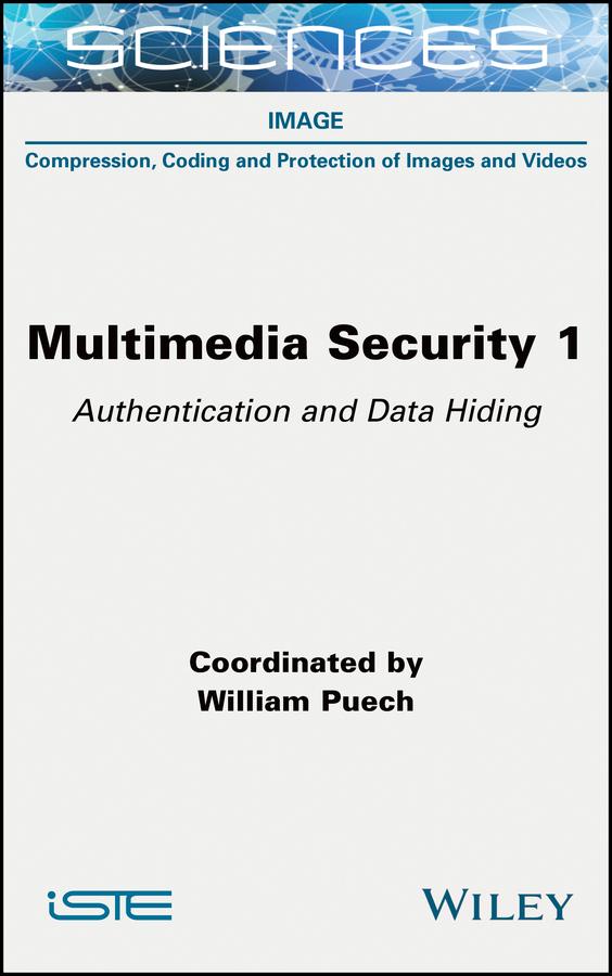 Multimedia Security 1 by William Puech