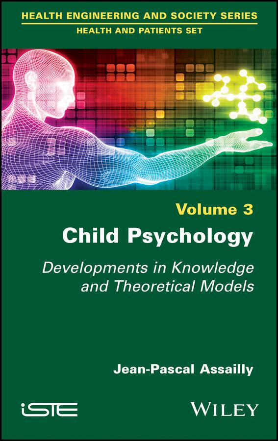 Child Psychology by Jean-Pascal Assailly