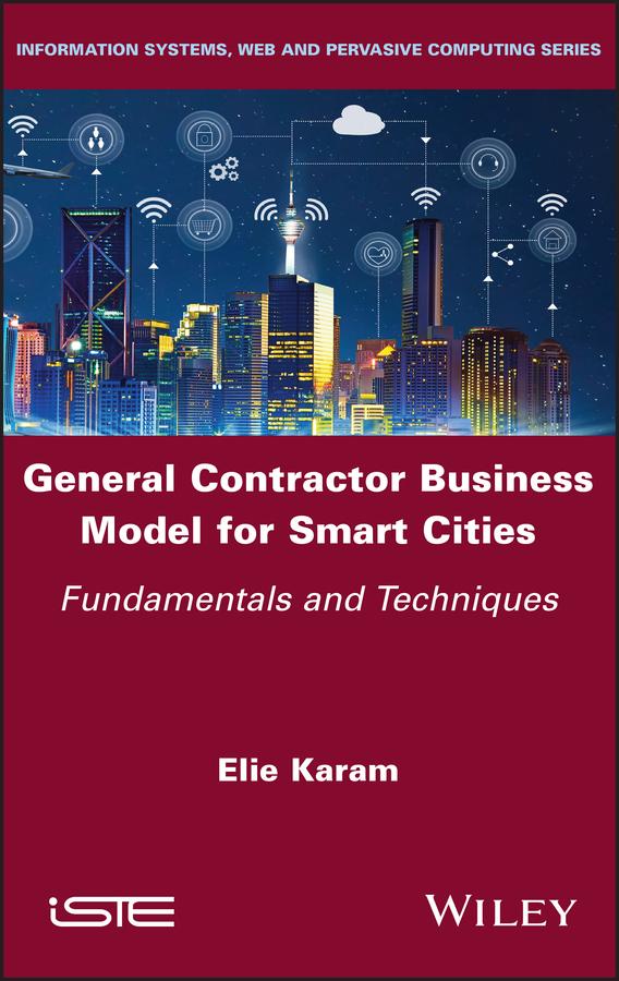 General Contractor Business Model for Smart Cities by Elie Karam