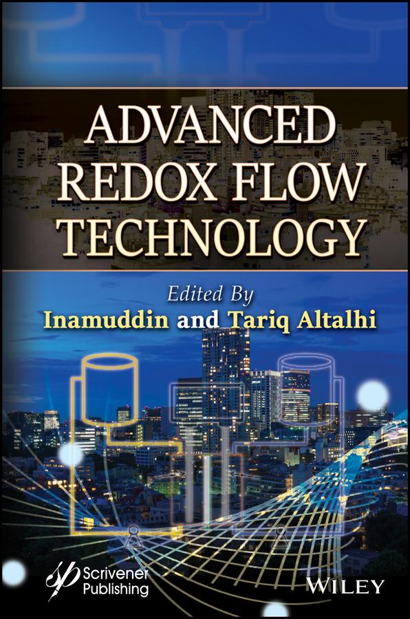 Advanced Redox Flow Technology by Inamuddin, Tariq Altalhi