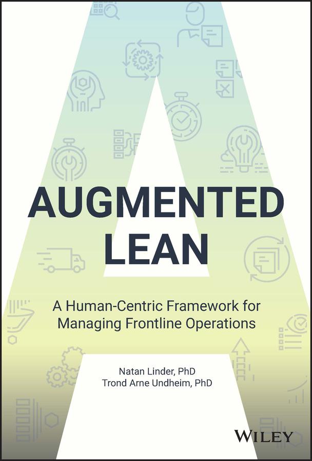 Augmented Lean by Natan Linder, Trond Arne Undheim