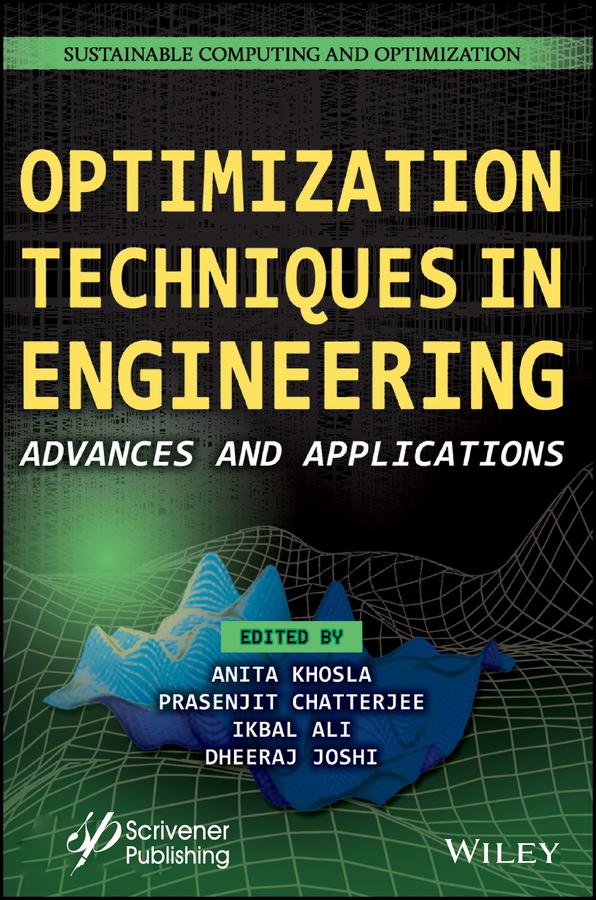 Optimization Techniques in Engineering by Anita Khosla, Dheeraj Joshi, Ikbal Ali, Prasenjit Chatterjee