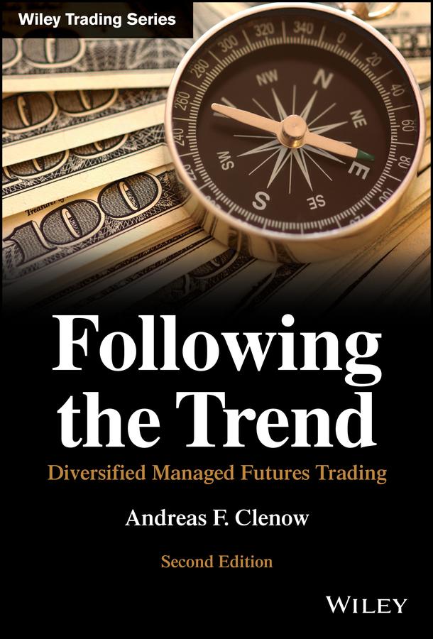 Following the Trend by Andreas F. Clenow
