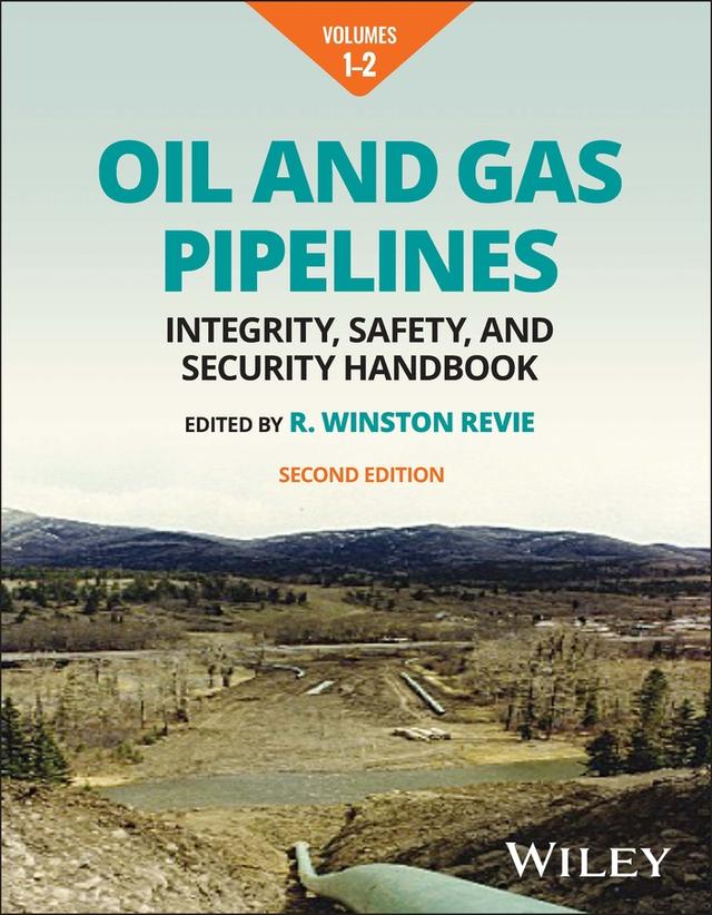 Oil and Gas Pipelines by R. Winston Revie