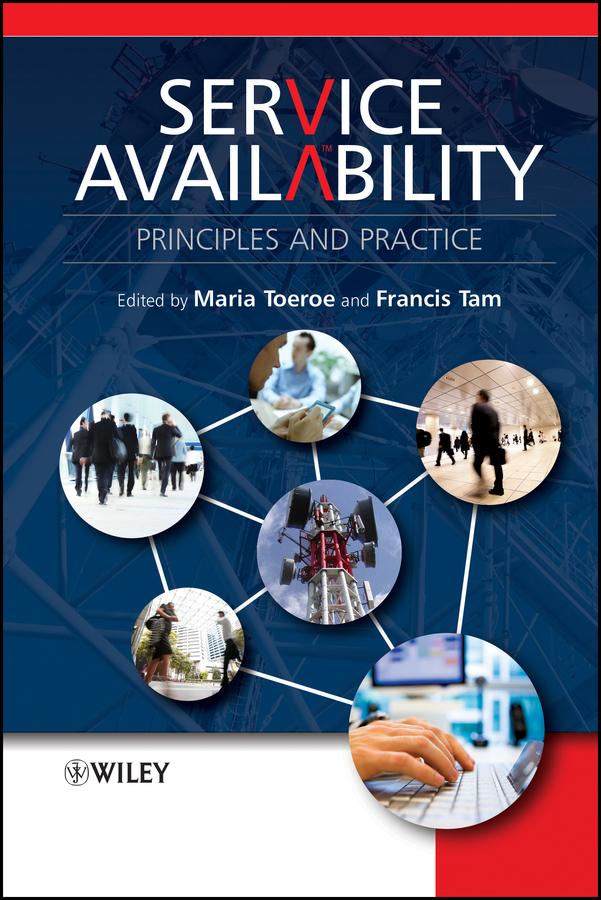 Service Availability by Francis Tam, Maria Toeroe