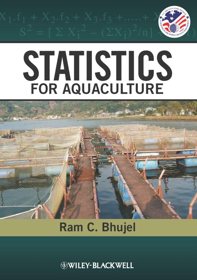 Statistics for Aquaculture by Ram C. Bhujel