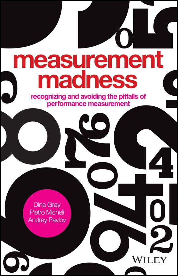 Measurement Madness by Andrey Pavlov, Dina Gray, Pietro Micheli