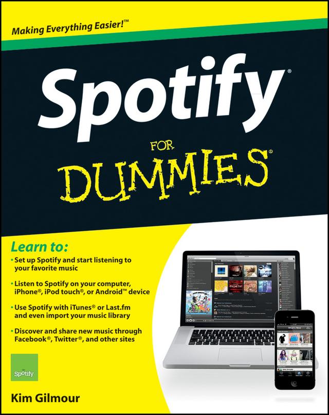 Spotify For Dummies by Kim Gilmour