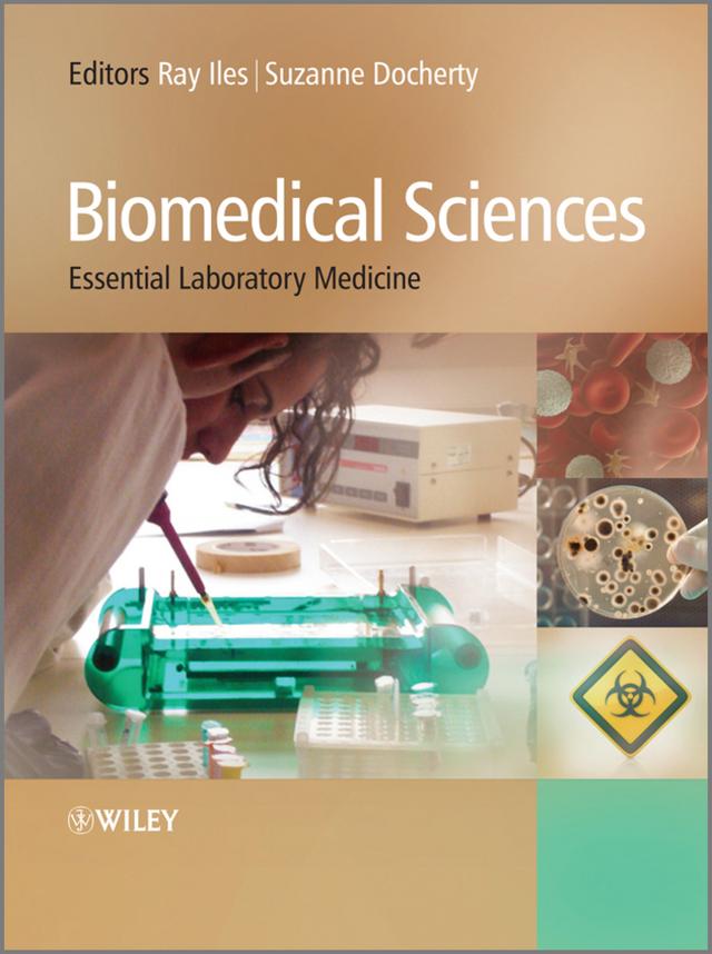 Biomedical Sciences by Raymond Iles, Suzanne Docherty
