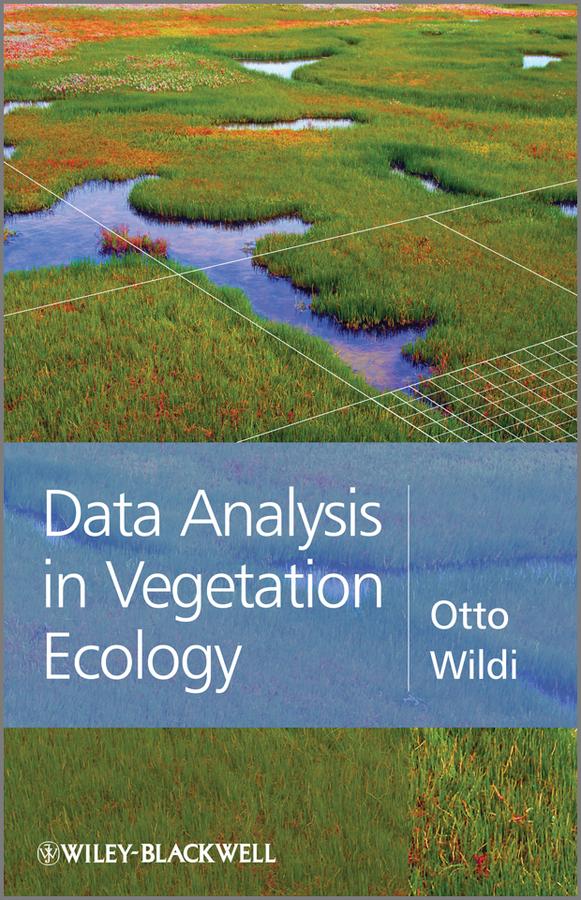 Data Analysis in Vegetation Ecology by Otto Wildi