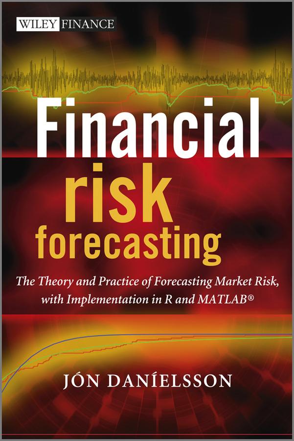 Financial Risk Forecasting by Jon Danielsson