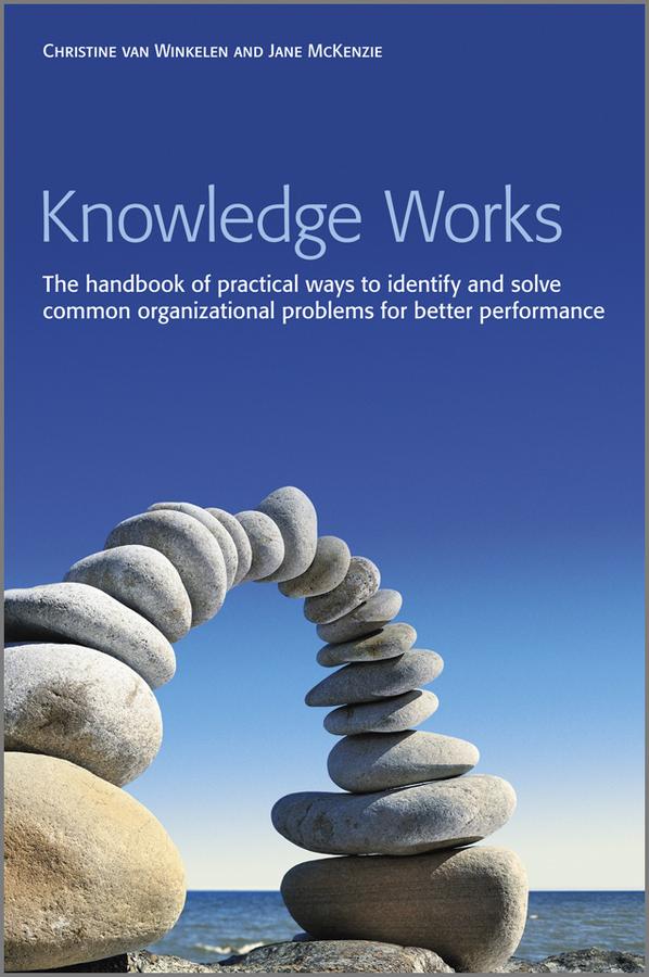 Knowledge Works by Christine van Winkelen, Jane McKenzie