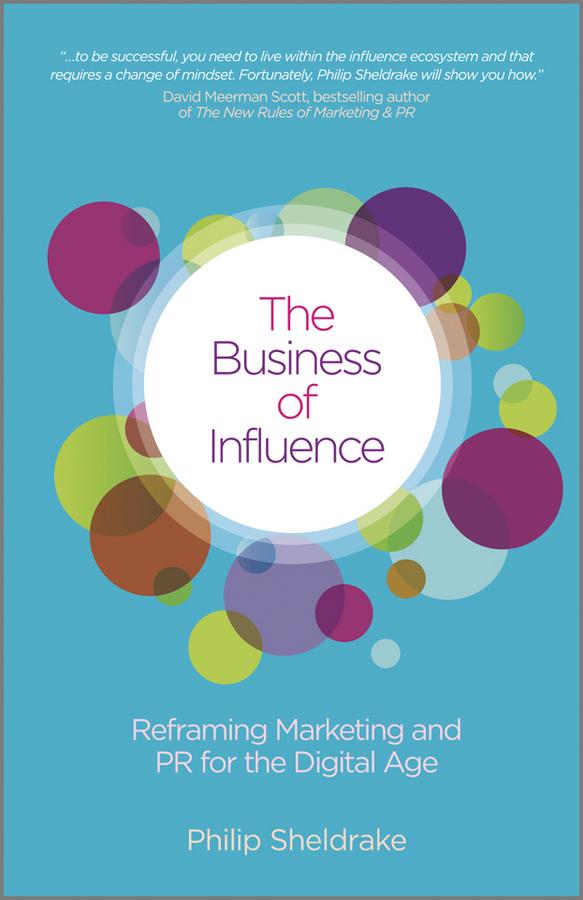 The Business of Influence by Philip Sheldrake