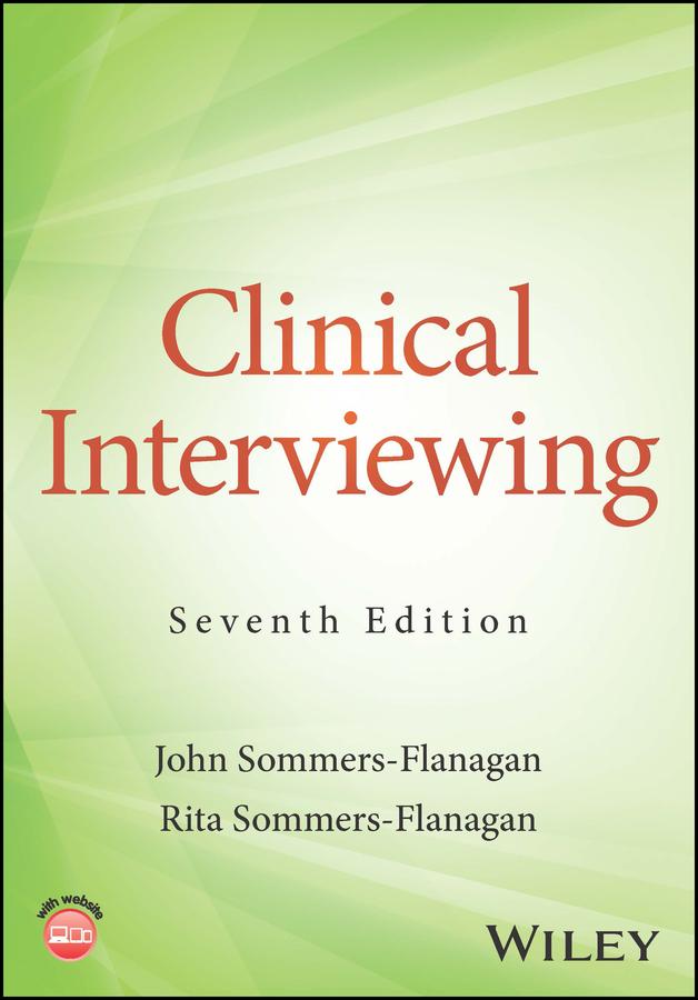 Clinical Interviewing by John Sommers-Flanagan, Rita Sommers-Flanagan