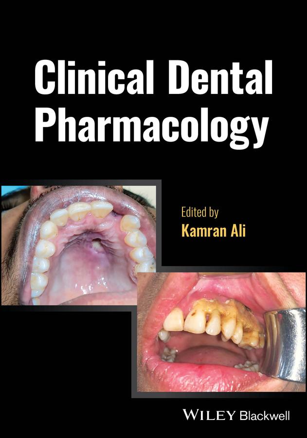 Clinical Dental Pharmacology by Kamran Ali