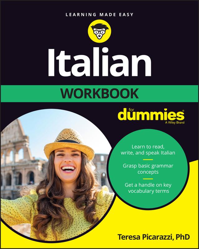 Italian Workbook For Dummies by Teresa L. Picarazzi