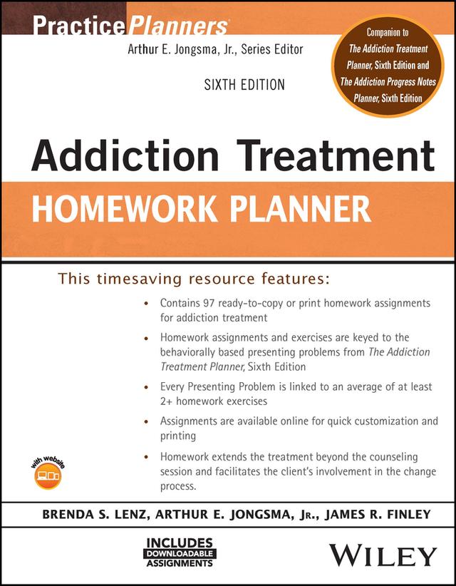 Addiction Treatment Homework Planner by Arthur E. Jongsma, Jr., Brenda S. Lenz, James R. Finley
