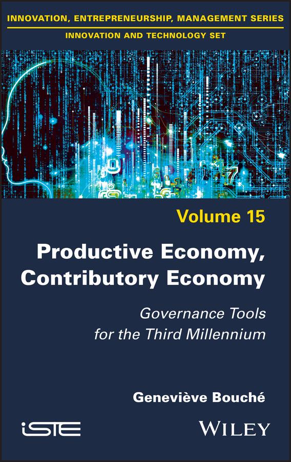 Productive Economy, Contributory Economy by Genevieve Bouche