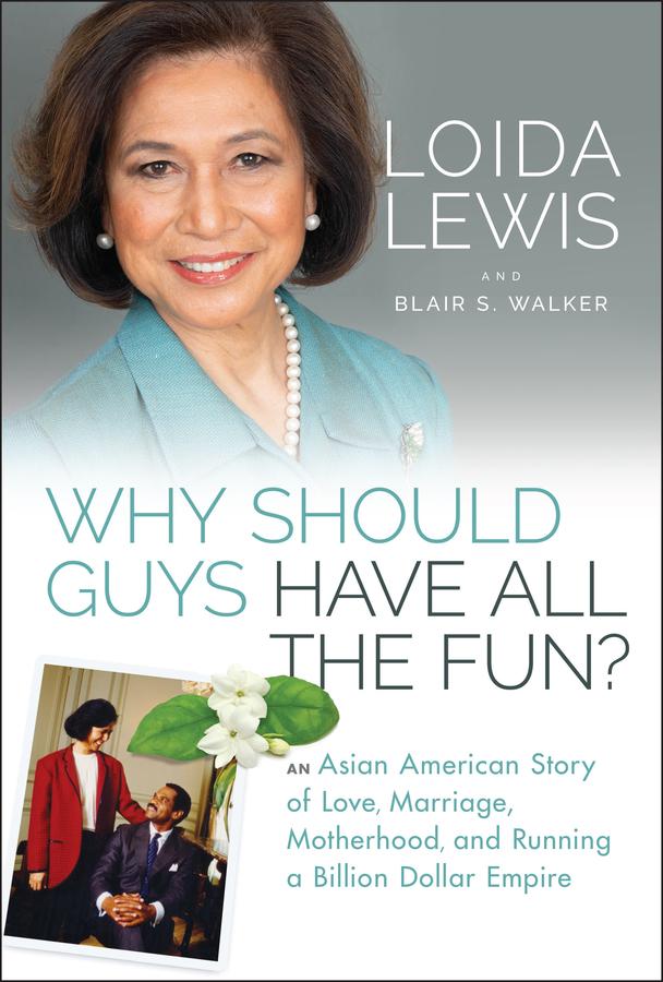 Why Should Guys Have All the Fun? by Blair S. Walker, Loida Lewis