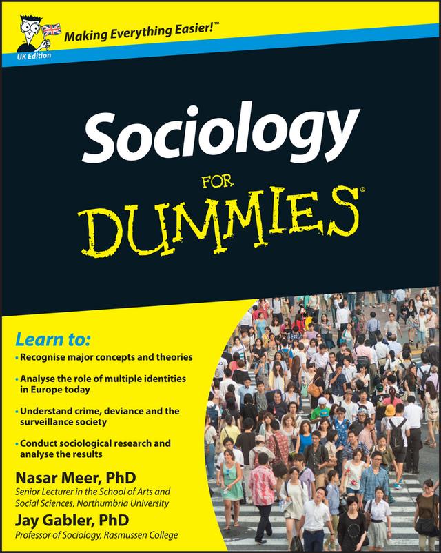 Sociology For Dummies, UK Edition by Jay Gabler, Nasar Meer