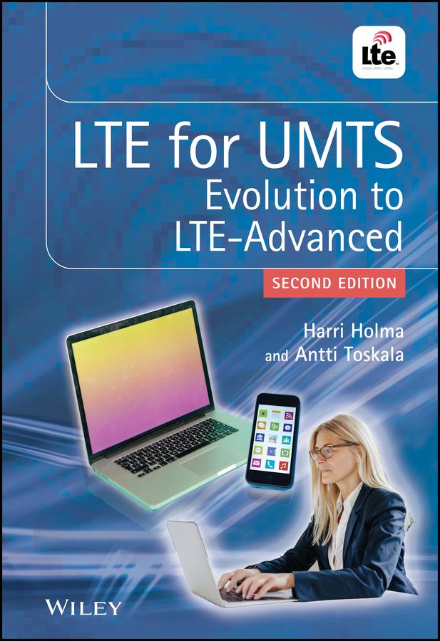 LTE for UMTS by Antti Toskala, Harri Holma
