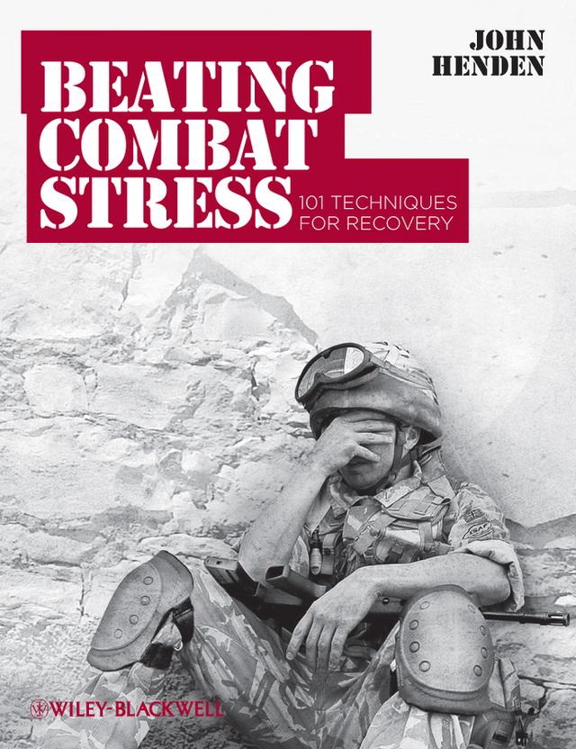 Beating Combat Stress by John Henden