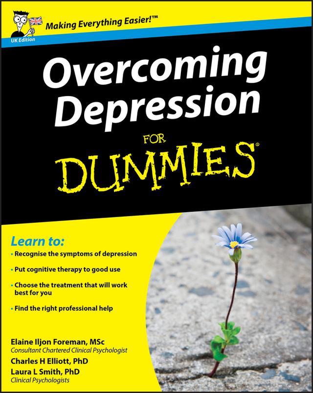 Overcoming Depression For Dummies, UK Edition by Charles H. Elliott, Elaine Iljon Foreman, Laura L. Smith