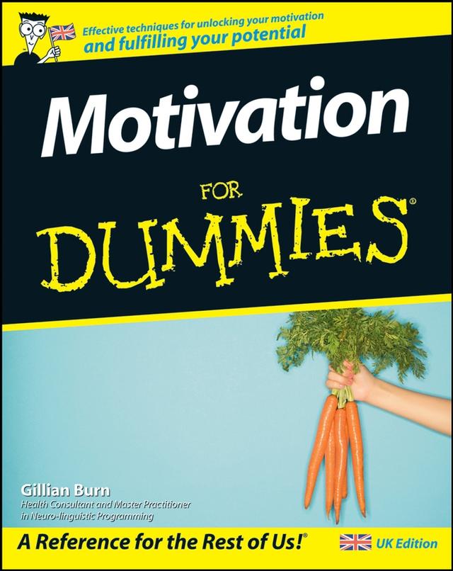 Motivation For Dummies by Gillian Burn