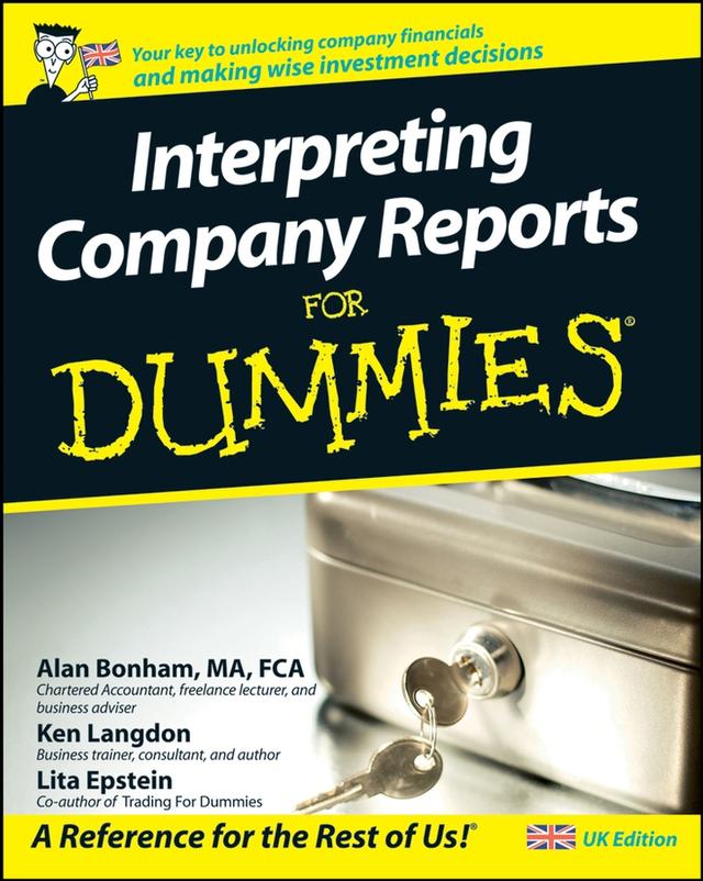 Interpreting Company Reports For Dummies by Alan Bonham, Ken Langdon, Lita Epstein