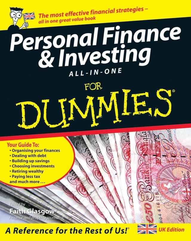 Personal Finance and Investing All-in-One For Dummies by Faith Glasgow