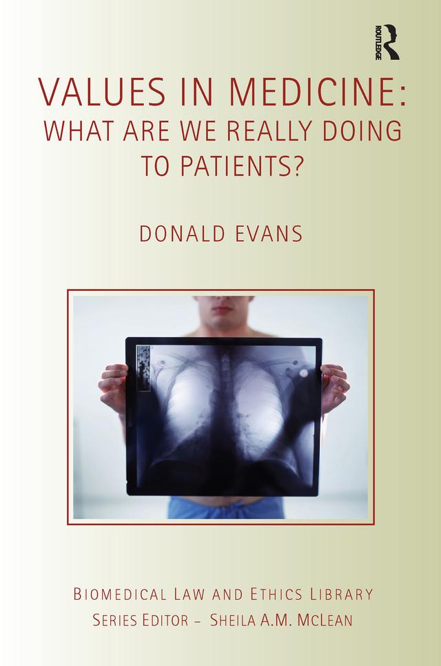 Values in Medicine by Donald Evans
