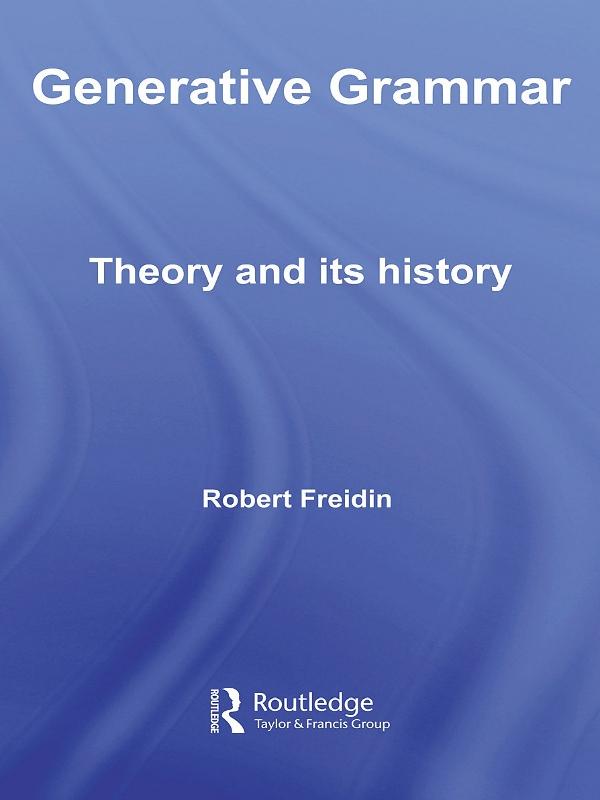 Generative Grammar by Robert Freidin