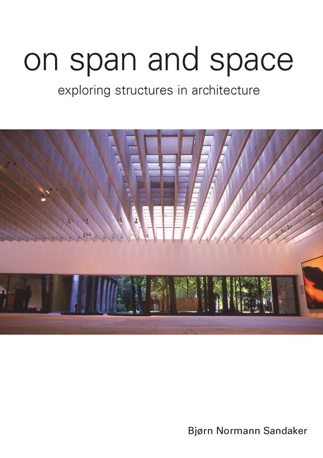 On Span and Space by Bjorn N. Sandaker