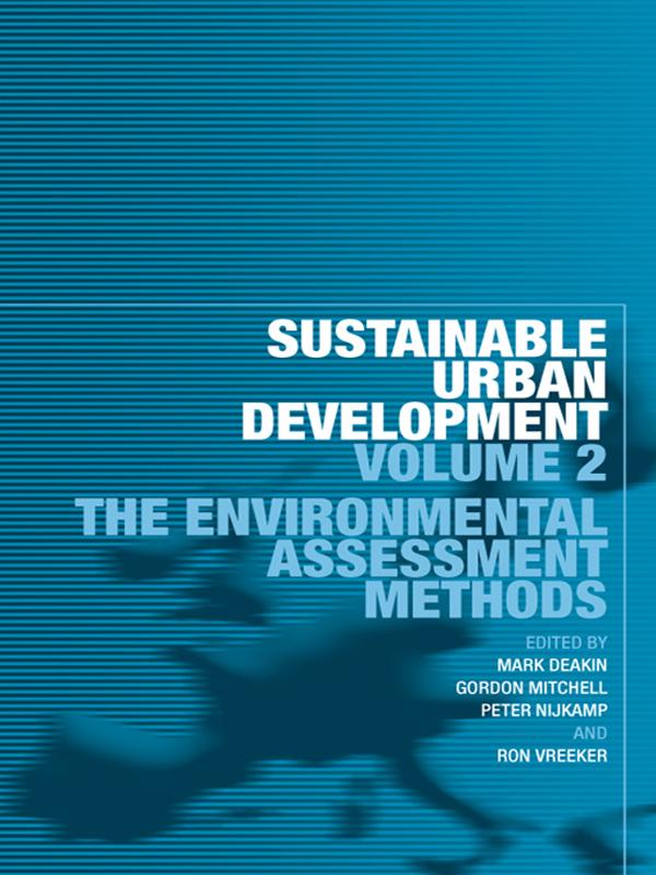 Sustainable Urban Development Volume 2 by Gordon Mitchell, Mark Deakin, Peter Nijkamp, Ron Vreeker