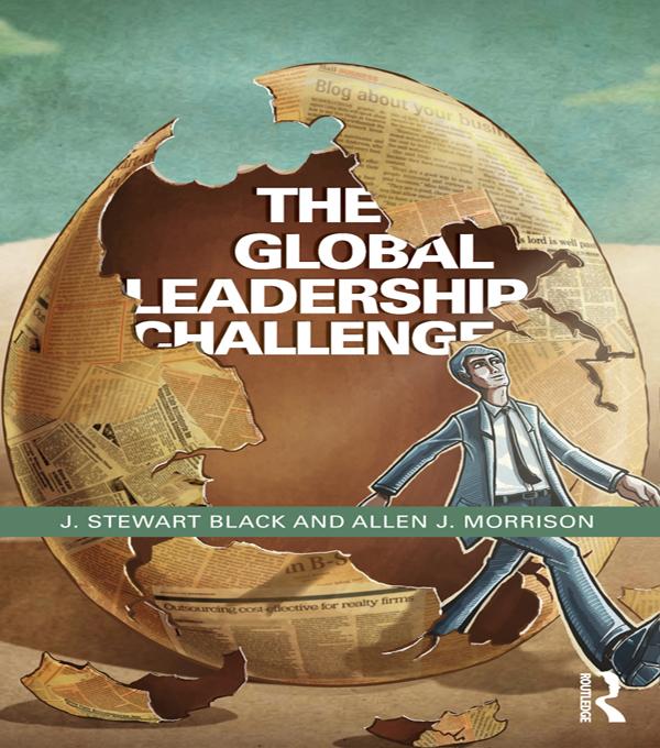 The Global Leadership Challenge by Allen Morrison, J. Stewart Black
