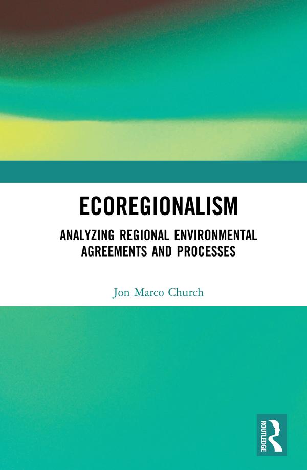 Ecoregionalism by Jon Marco Church