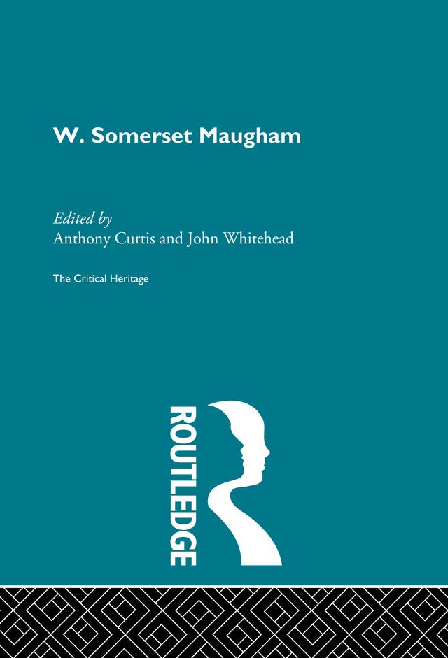 W. Somerset Maugham by Anthony Curtis, John Whitehead
