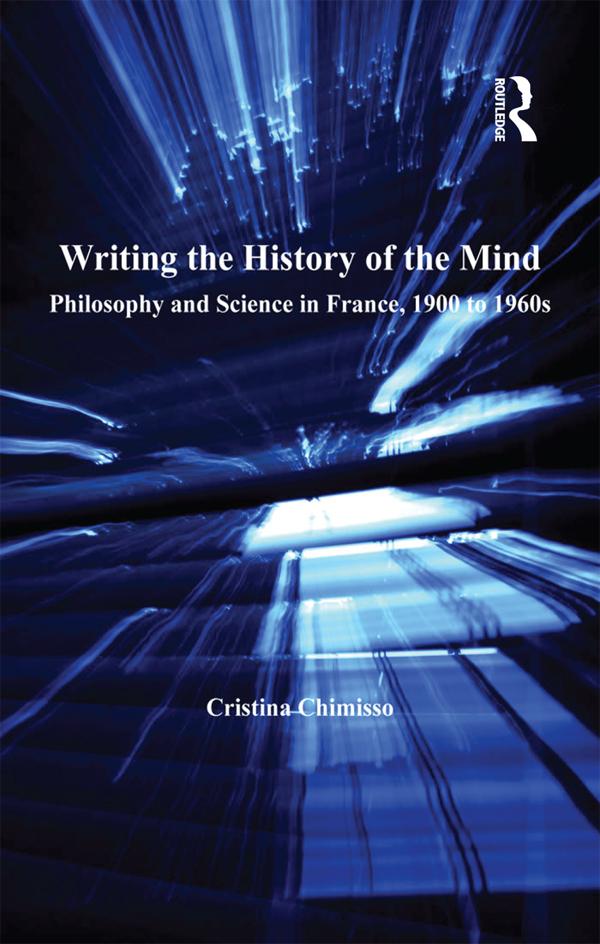 Writing the History of the Mind by Cristina Chimisso