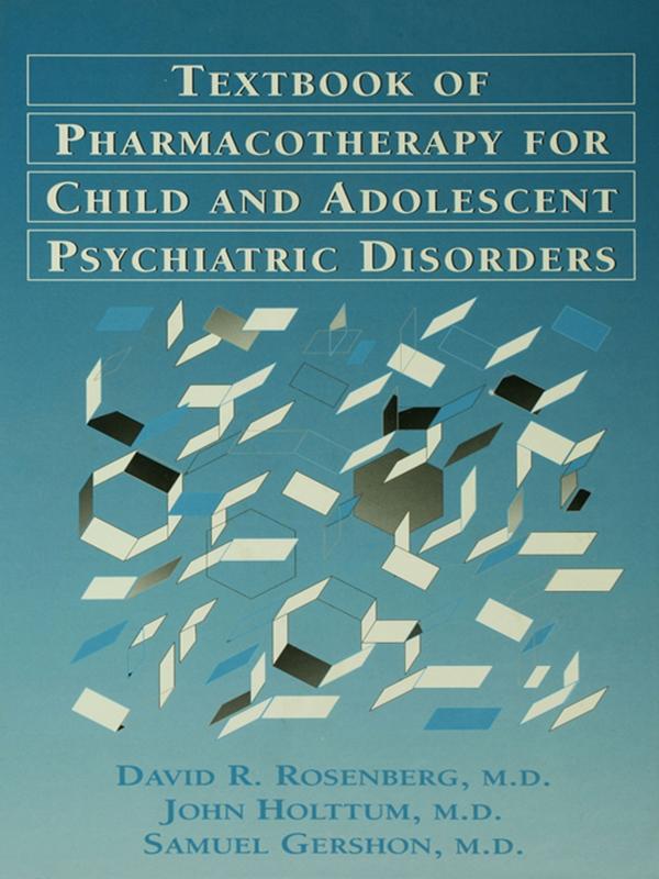 Pocket Guide For The Textbook Of Pharmacotherapy For Child And Adolescent psychiatric disorders by David Rosenberg