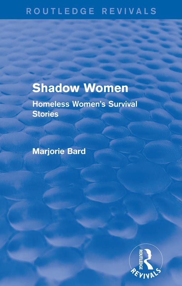 Shadow Women (Routledge Revivals) by Marjorie Bard