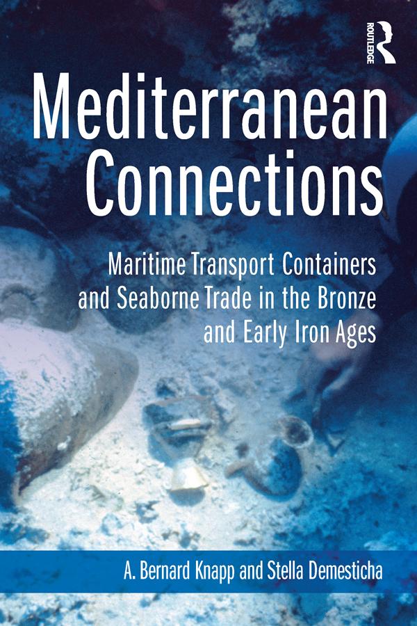 Mediterranean Connections by A. Knapp, Stella Demesticha