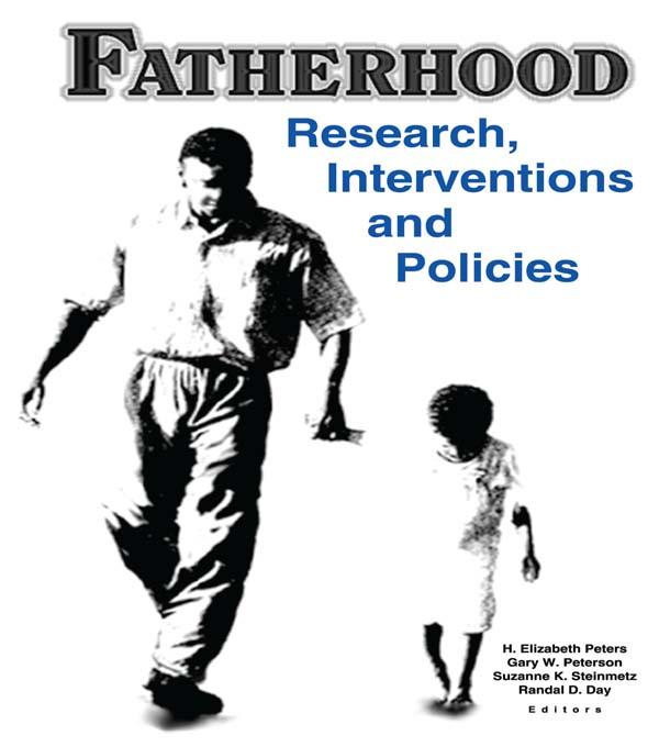 Fatherhood by Gary W Peterson, H. Elizabeth Peters, Randal D Day, Suzanne Steinmetz