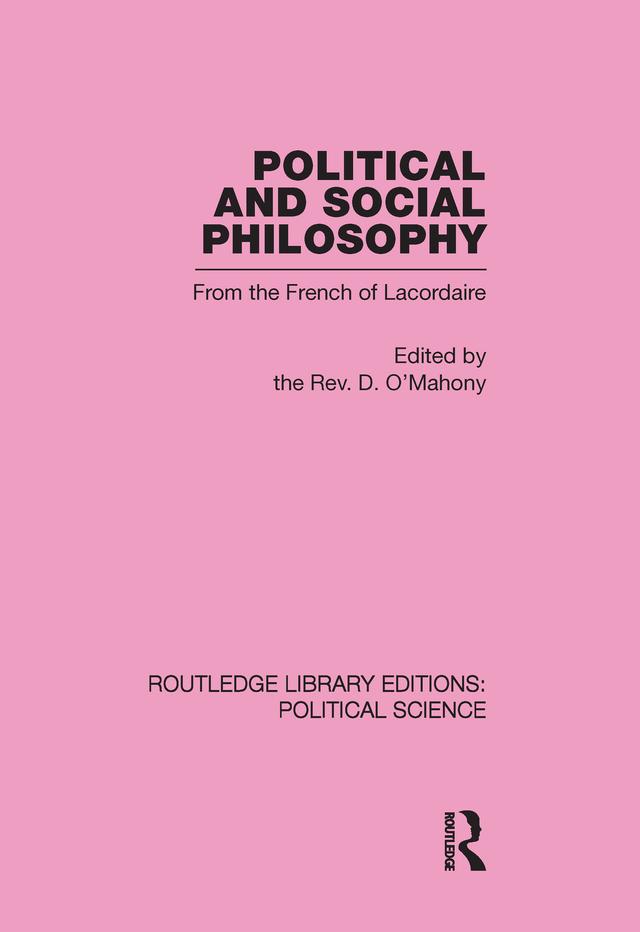 Political and Social Philosophy by D. O'Mahony